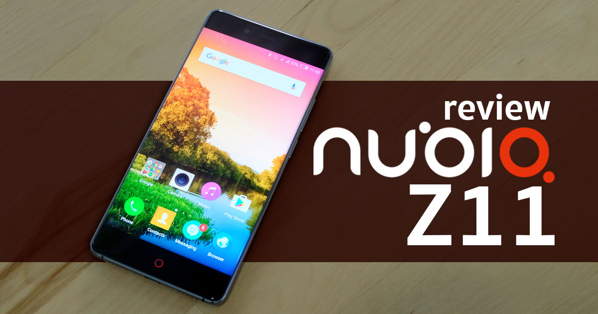 Nubia Z11 review