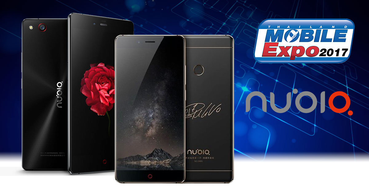 Nubia Thailand Mobile Expo 2017