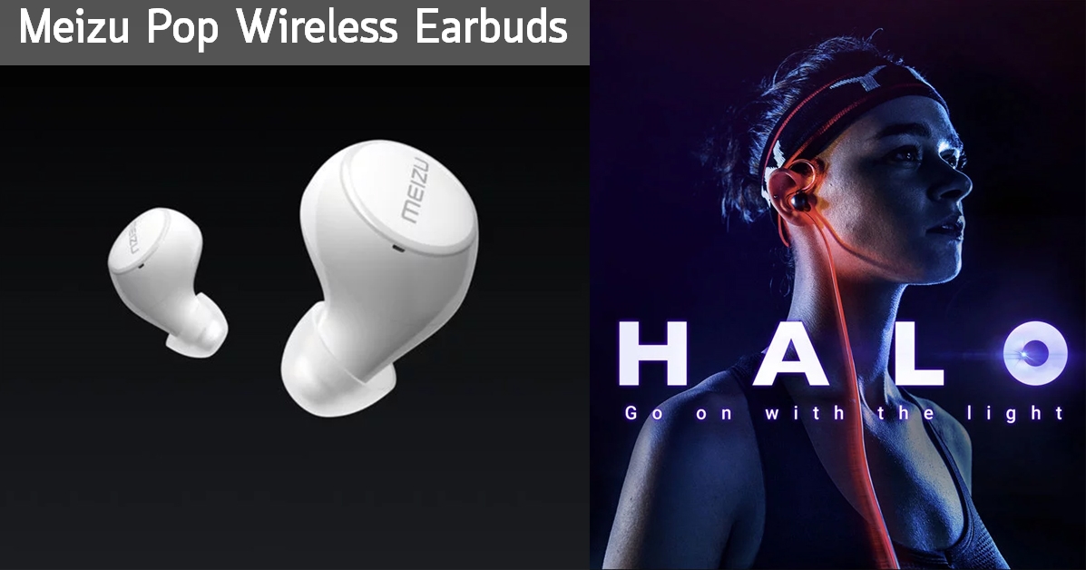 Meizu Launches POP Wireless Earbuds and Halo Laser Earphones