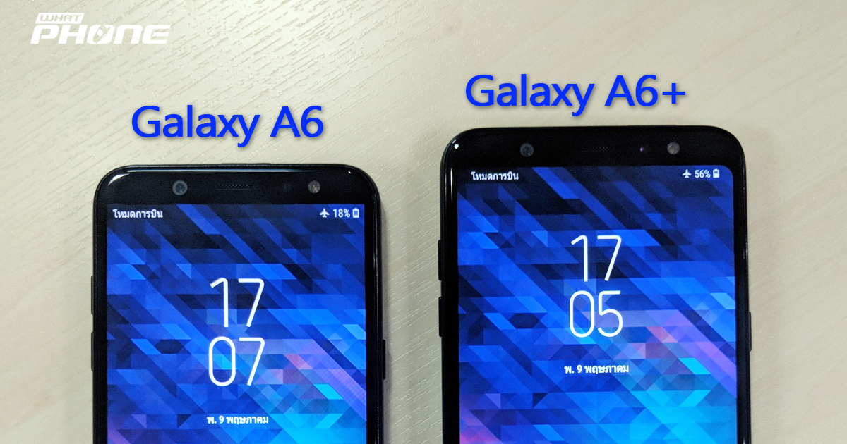 Samsung Galaxy A6 and Samsung Galaxy A6 plus