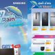 Samsung Promotion Happy in the Rain Buy 1 Get 1 Free