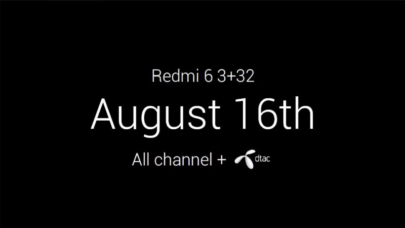 Xiaomi Redmi 6 วันวางจำหน่าย
