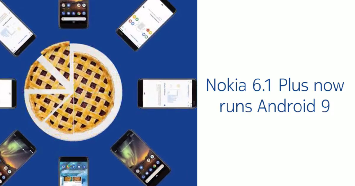 Nokia 6.1 and Nokia 6.1 Plus Android Pie 9.0