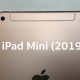 new iPad Mini 2019 leaks