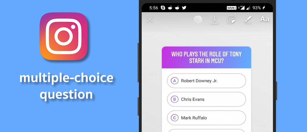 Instagram Stories multiple choice questions