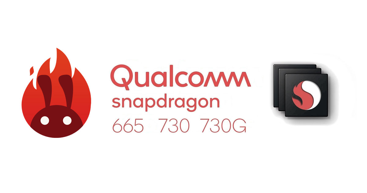 Antutu ของชิปเซ็ต Qualcomm Snapdragon 665, 730 และ 730G