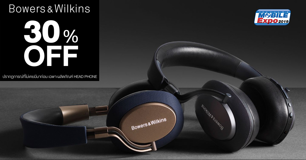 Bowers & Wilkins ใน TME 2019 may